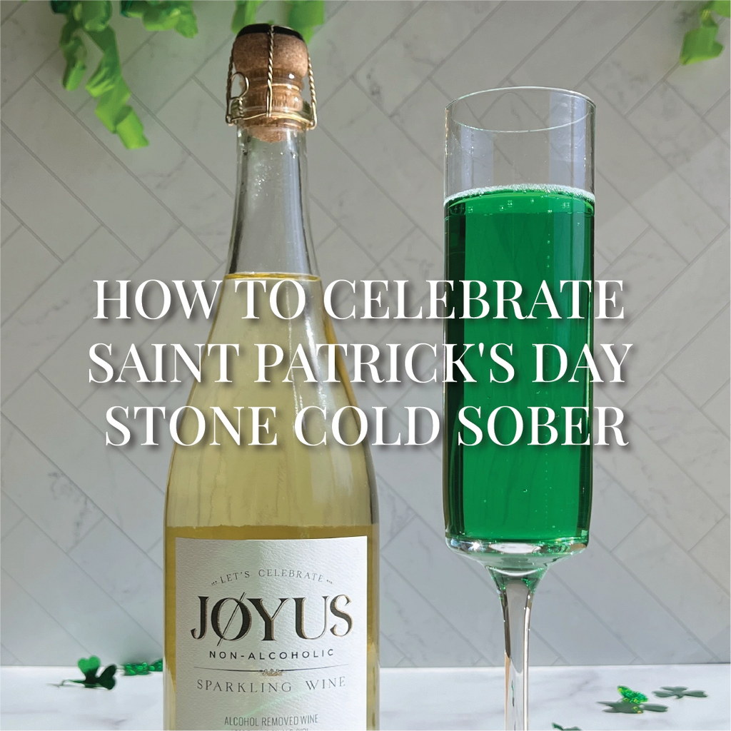 Green & Clean:  How to Celebrate St. Patrick's Day Stone Cold Sober 🍀