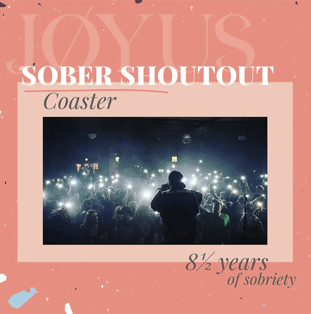 Sober Shoutout: Coaster